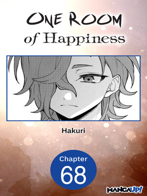 cover image of One Room of Happiness, Chapter 68